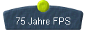  75 Jahre FPS 